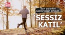Spor yaparken sağlığınızdan olmayın: Sessiz katil
