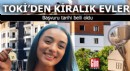 TOKİ'den kiralık evler... Başvuru tarihi belli oldu