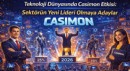 Teknoloji Dünyasında Casimon Etkisi: Sektörün Yeni Lideri Olmaya Adaylar