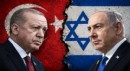 Türkiye-İsrail savaş senaryoları