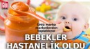 Ünlü bebek markası marketlerden toplatılıyor