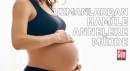 Uzmanlardan hamile annelere müjde