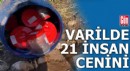 Varilde 21 insan cenini bulundu