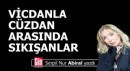 Vicdanla cüzdan arasında sıkışanlar