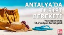 Yaz sezonunda Antalya'ya 11,7 milyon turist geldi
