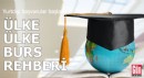 Yurtdışı başvurular başladı... İşte ülke ülke burs rehberi