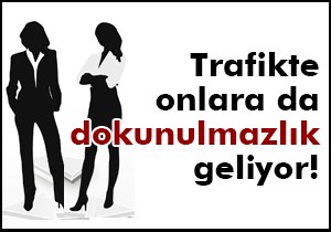 Vekil eşlerine de dokunulmazlık geliyor!