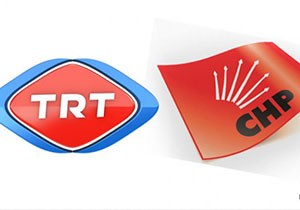 Ve CHP, TRT için harekete geçiyor