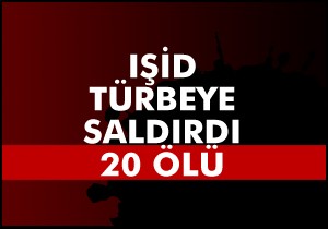 IŞİD, Irak ta türbeye saldırdı: 20 ölü