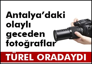 Türel oradaydı