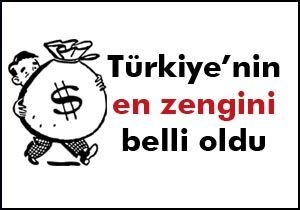 Türkiye'nin en zengini Karamehmet