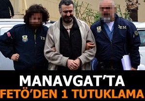 Manavgat'ta FETÖ'den 1 tutuklama