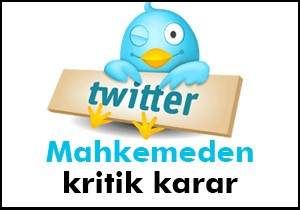 Flaş Twitter kararı!