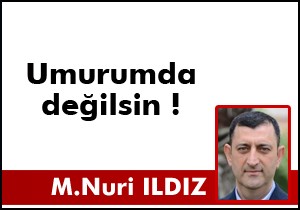 Ondan gözlerinizi...