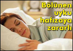 Bölünen uyku hafızaya zararlı