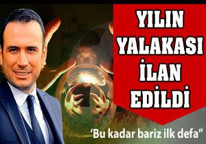 Yılın yalakası ilan edildi