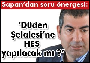  Sapan’dan soru önergesi:
