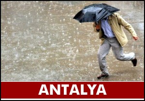 Antalya'da kuvvetli yağmur uyarısı