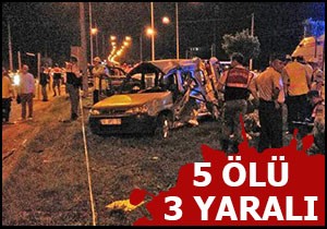 5 ölü 3 yaralı