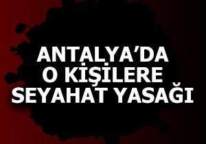 Antalya'da yol izni belgesi olmayan Suriyeliler'e seyahat yasağı