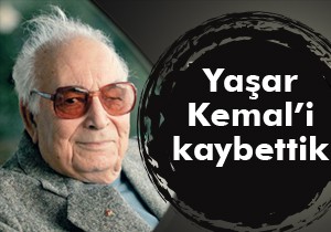 Büyük ustayı kaybettik