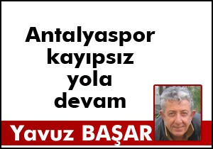 ANTALYASPOR KAYIPSIZ YOLA DEVAM EDİYOR