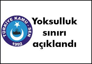 Yoksulluk sınırı belli oldu