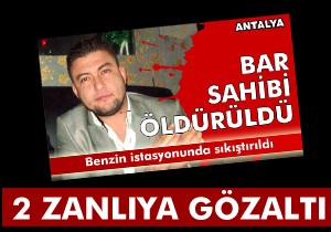 Bar sahibinin katil zanlısı olarak 2 kişi yakalandı