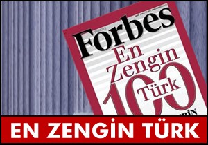 En zengin Türk kim?